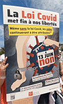 Publicité politique "La loi covid met fin à nos libertés"