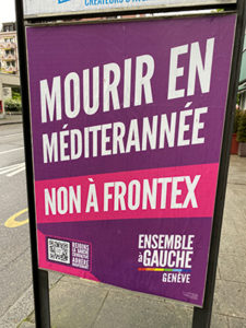 Pub politique d'extrême gauche "Mourir en Méditerrannée. Non à Frontex"