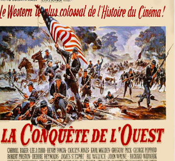 La conquête de l'Ouest...